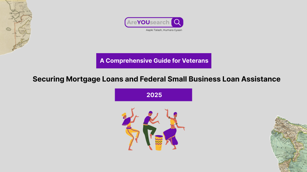 A Comprehensive Guide for Veterans: Securing Mortgage Loans and Federal Small Business Loan Assistance