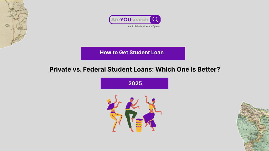 Private vs. Federal Student Loans: Which One is Better?