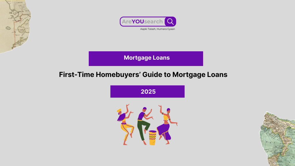 First-Time Homebuyers’ Guide to Mortgage Loans