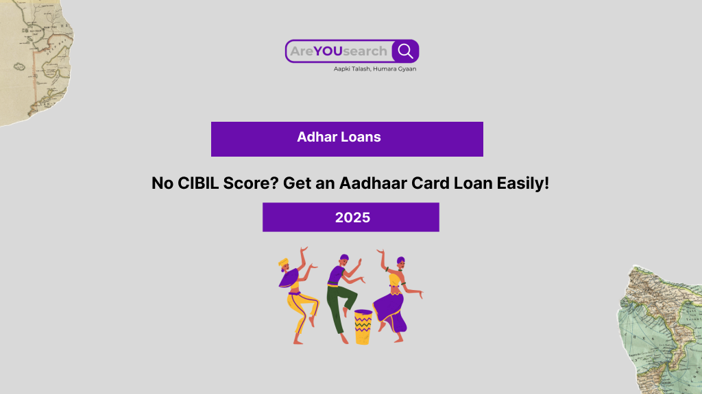 No CIBIL Score? Get an Aadhaar Card Loan Easily!